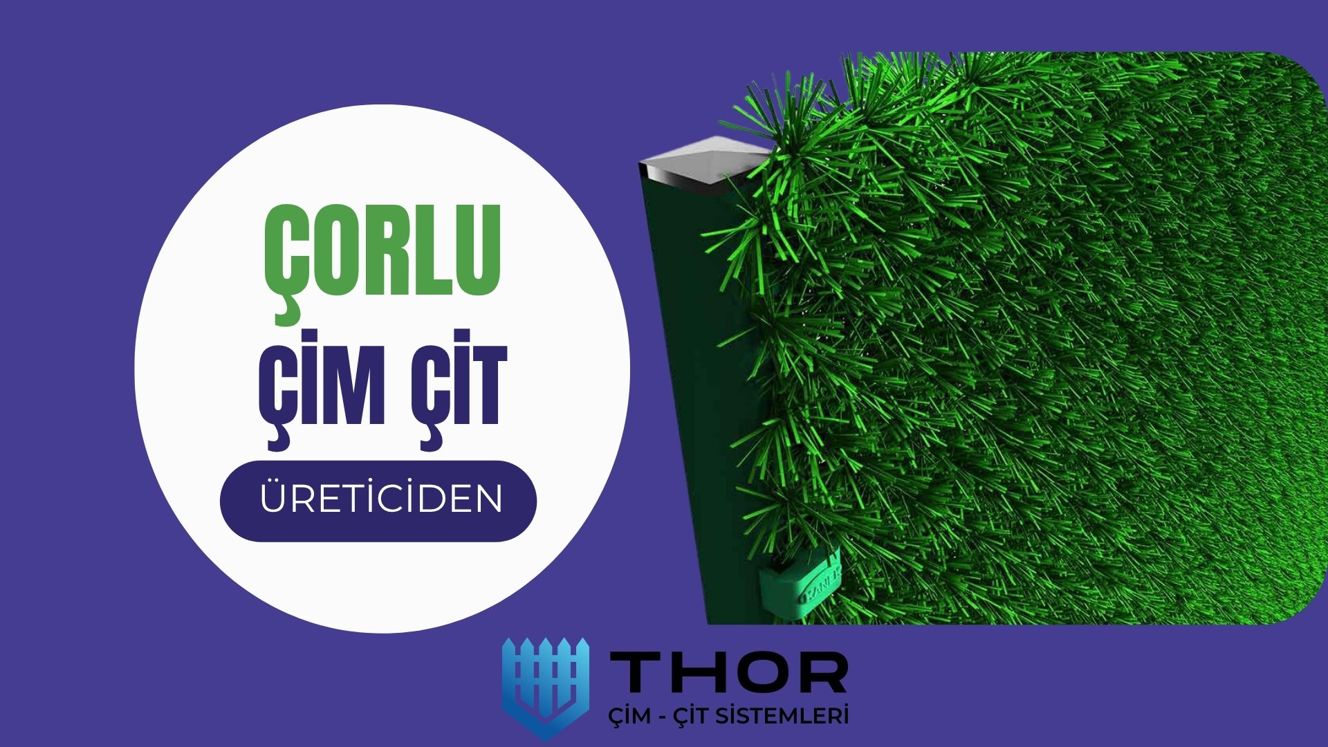 Çorlu çim çit  imalatı