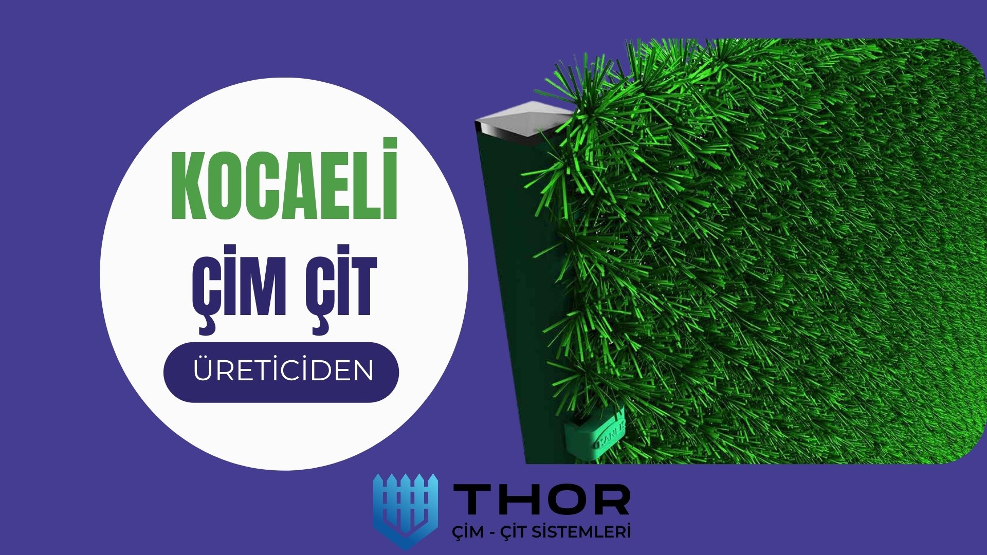 Kocaeli İçin Çim Çit Tedariki ve Montajı